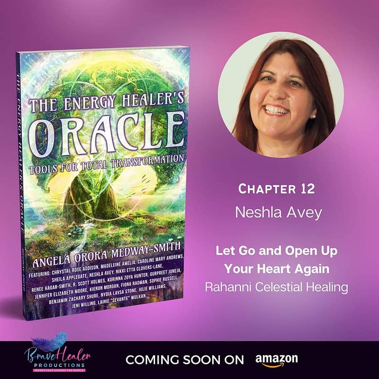 Neshla Avey - The Energy Healers Oracle - Tools for total transformation - Chapter 12
